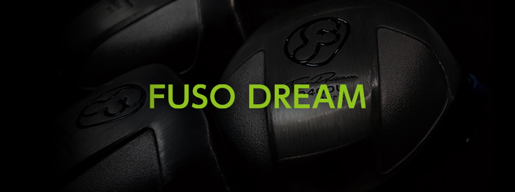 FUSO DREAM