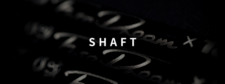 SHAFT